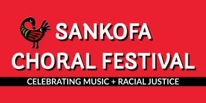 Sankofa Choral Festival